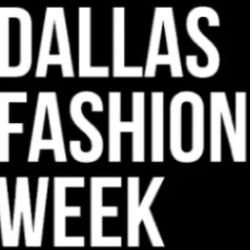 Dallas Fashion Week™ - October 2025